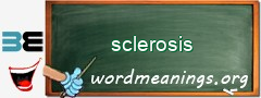 WordMeaning blackboard for sclerosis